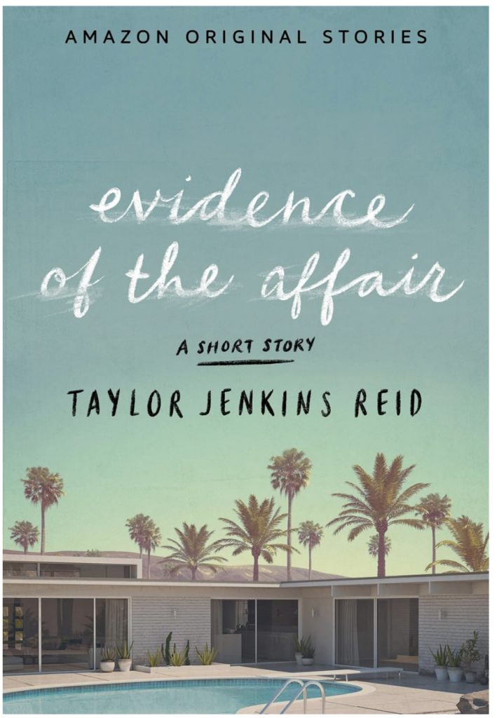 Evidence of the Affair